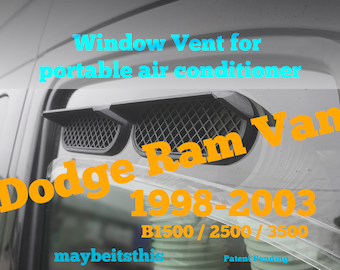 Portable AC window vent for; Dodge Ram Van 1998-2003, B1500, B2500, B3500