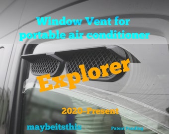 Portable AC window vent for; Explorer 2020 - Present