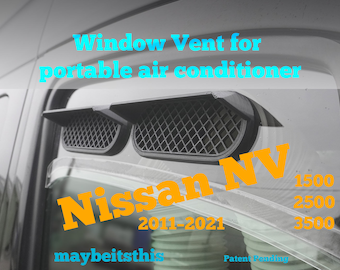 Portable AC window vent for; Nissan NV 2011 to present