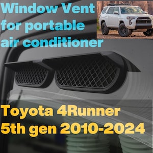Portable AC window vent for; Toyota 4Runner 5th gen 2010-2024
