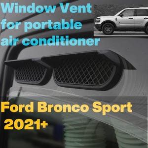 Portable AC window vent for; Ford Bronco SPORT 2021-present