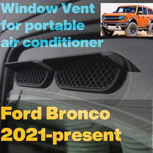 Portable AC window vent for; Ford Bronco 2021-present