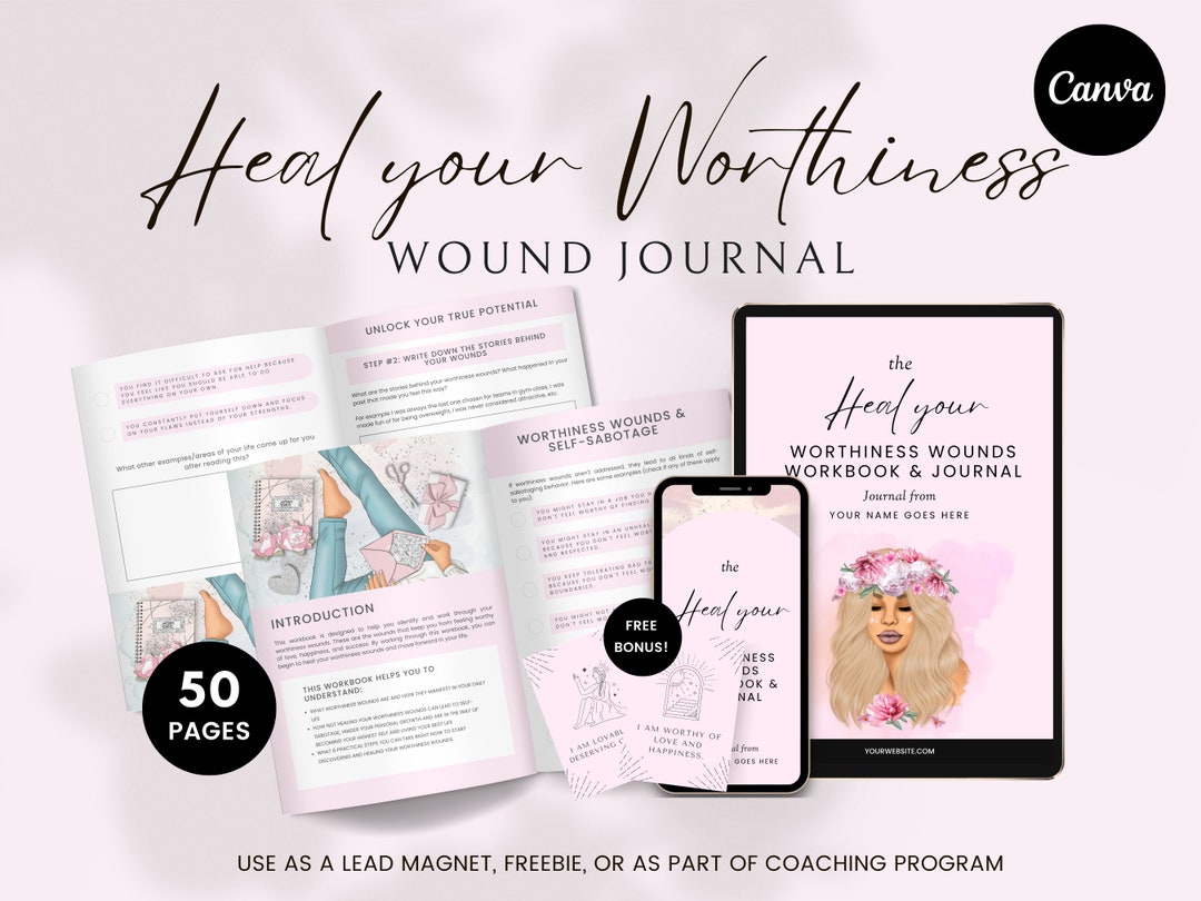 Heal Your Worthiness, Healing Wounds Journal, Coaching Program, Done