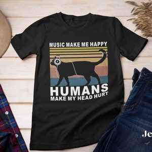 Cats Make Me Happy Humans Make My Head Hurt - Funny Cool Cat Meme Silly  Lover Hilarious Saying Quote | Poster