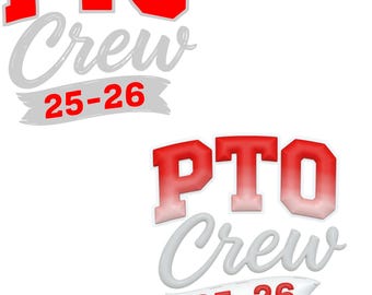 PTO Crew 2025-2026 (svg, png, dxf, eps) (Digital Download)