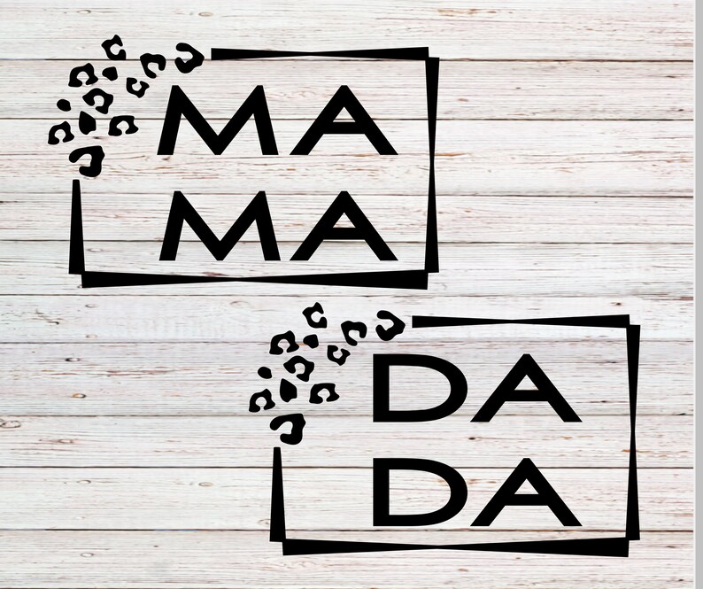 Buy Leopard Print MAMA / DADA Svg Set Svg Png Dxf Eps 2 Online in India