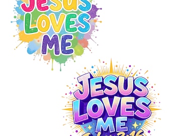 Jesus Loves Me PNG Set: Christian Sublimation Art (Digital Download)