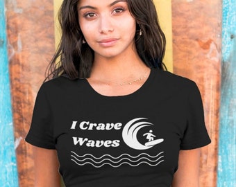 Surfer T-Shirt | Surfer Geschenk | I Love To Surf | Kooks | Surf | Crave The Wave | Unisex - Herren & Damen Tee | I Crave Waves