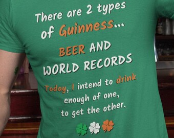 2 Type of Guinness St. Patrick's Day Shirt | St. Patty's Shirt | St. Paddy's Shirt | Funny St. Patty's Shirt | Unisex Men & Women's Tee