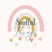 Soulful Things