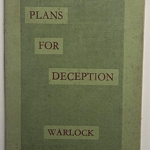 May include: A rectangular book cover in a muted sage green color featuring a fine horizontal line texture. The text printed in dark brown capital letters reads PLANS, FOR, DECEPTION, and WARLOCK, each set within its own rectangular box.