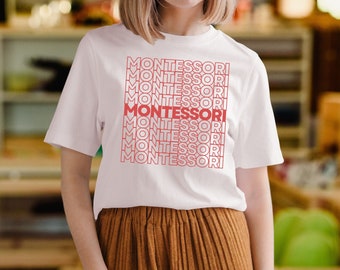 Montessori Teacher Gift Idea Montessori Teacher Shirt Assistant Teacher Appreciation Present Retro Homeschool Mom TShirt Gift to New Parent