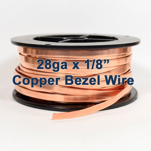 28ga x 1/8" Copper Bezel Wire - Choose Your Length