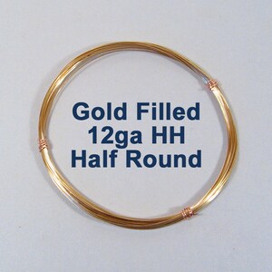 Gold Filled Wire - 12ga - Half Round - Half Hard - Choose Your Length