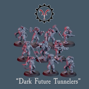 May include: A collection of gray miniature figures, each posed on a circular base. The figures are humanoid with armored suits and various weapons. The image includes the text "Dark Future Tunnelers" at the bottom and a gear-shaped logo at the top.