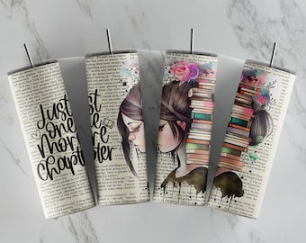 Just One More Chapter - Books - Reading - 20oz Skinny Tumbler Sublimation Designs - Straight and Tapered Tumbler