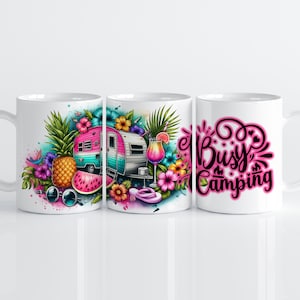 Camping ocupado - Camper - Verano - Diseño de sublimación de envoltura de taza de 15 oz y 11 oz - Diseño de envoltura de taza de café - Descarga digital PNG