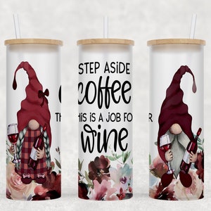 Wine Gnomes - 25 oz Libbey Glass Can Tumbler Sublimation Design - Design Digital Download PNG