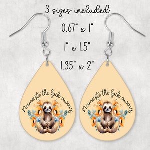 Namaste The F*ck Away | Teardrop Earring Png | Earring Sublimation  | Earring Blanks Design | Digital Download