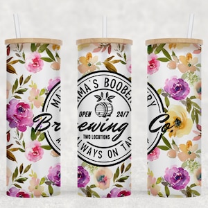 Mama&#39;s Boobery - 25 oz Libbey Glass Can Tumbler Sublimation Design - Design Digital Download PNG