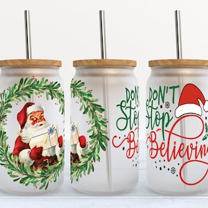 Don't Stop Believing - Christmas - 16 oz Libbey Glass Can Tumbler Sublimation Design - Design Digital Download PNG