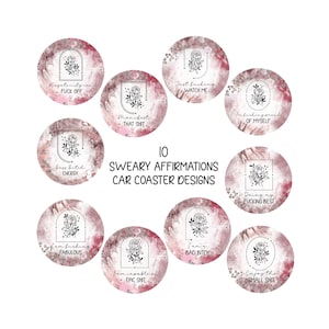 SWEARY Affirmations Car Coaster Bundle | Instant Download | Commercial Use Png | Car Coaster Png | Car Coaster Bundle | Car Cup Coaster