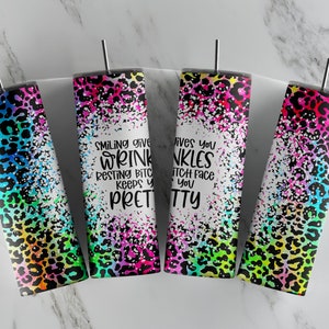 Smiling Gives You Wrinkles, Resting Bitchface Keeps You Pretty - 20oz Skinny Tumbler Sublimation Designs - 20oz Tumbler Png