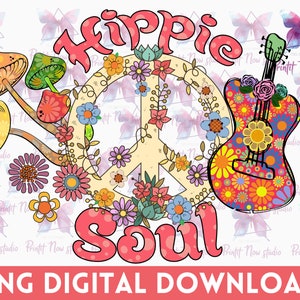 Hippie Soul PNG Sublimation Download - Retro Designs, Png Designs, Funny Hippie Vintage, Retro Png, Hippie  90&#39;s, Hippie Png, Boho design
