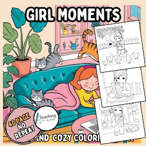 Girl Moments Coloring Book, Cute Cozy Daily Activities for Relaxation, Cozy and Comfy 40 Digital Coloring Pages, cozy coloring book