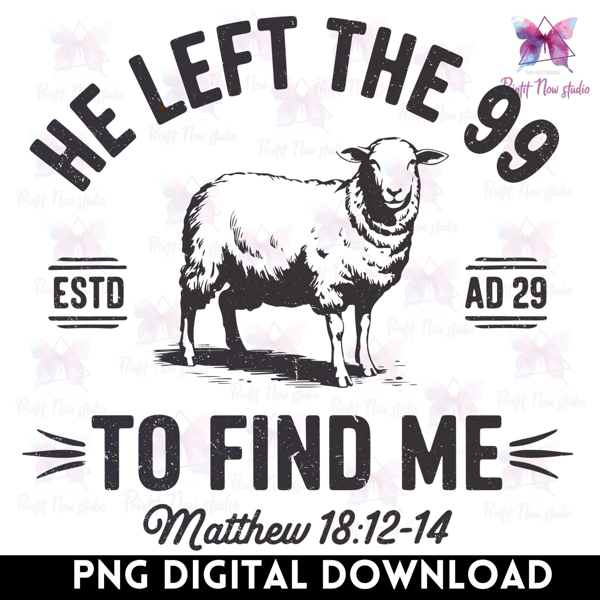 He Left the 99 to Find Me