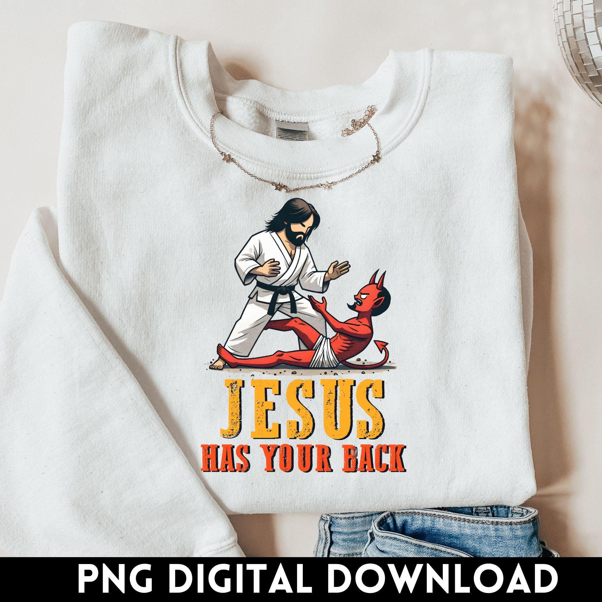 Jesus Has Your Back Jiu png, funny Jesus png, Christian png, Religious png, sublimate designs download