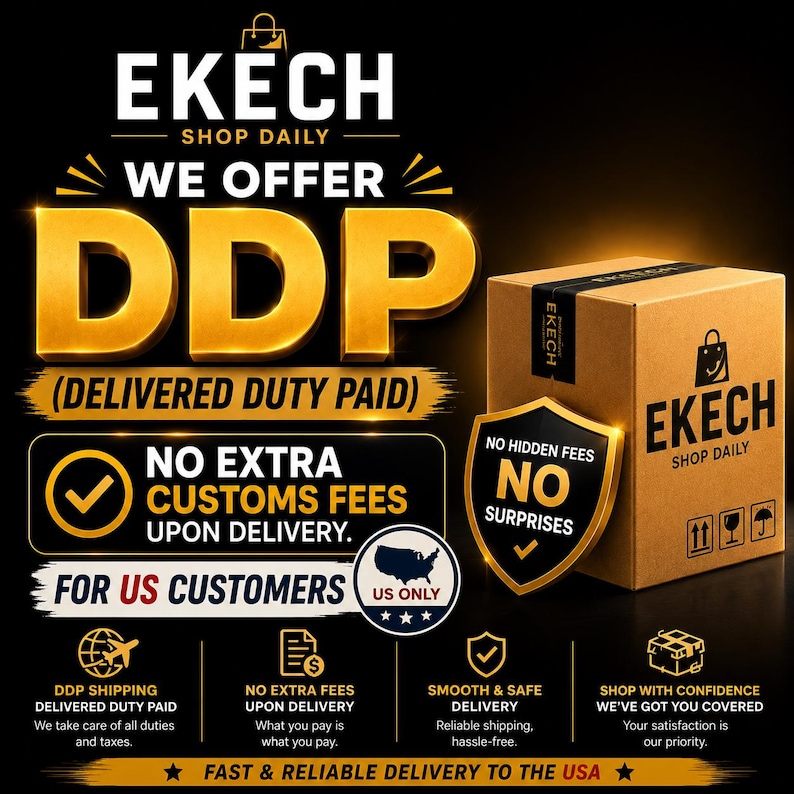 May include: A brown cardboard shipping box with the EKECH SHOP DAILY logo, featuring text about DDP Delivered Duty Paid, no extra customs fees for US customers, and no hidden fees, presented with gold accents and icons on a dark background.