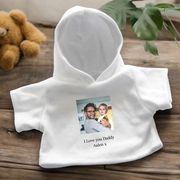 Personalised Teddy Bear Hoodie Any Text or Photo - t-shirt - Custom Teddy Bear Wear- Dress up for Bear - Doll Custom Clothes - Photo Gift