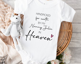 Handpicked by my Nanny Grandad Uncle Auntie in heaven baby vest deceased relative announcement Bodysuit Printed Earth Baby Vest