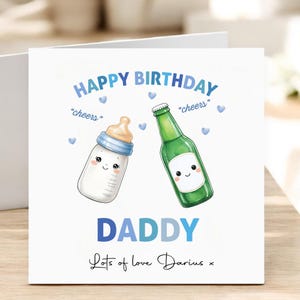Alles Gute zum Geburtstag Daddy Karte Neuheit Karte Bier und Milch - Dad Geburtstagsgeschenk - Personalisierter Baby Name - Individuelle Nachricht - Daddy Geburtstag Lustig