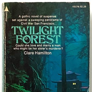 Twilight Forest by Clare Hamilton (1973 Pyramid PBO, Gothic Romance, RARE, G+)