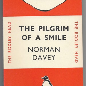 The Pilgrim of a Smile by Norman Davey (1936 1st Penguin pb {#37}, w/ DJ, RARE)