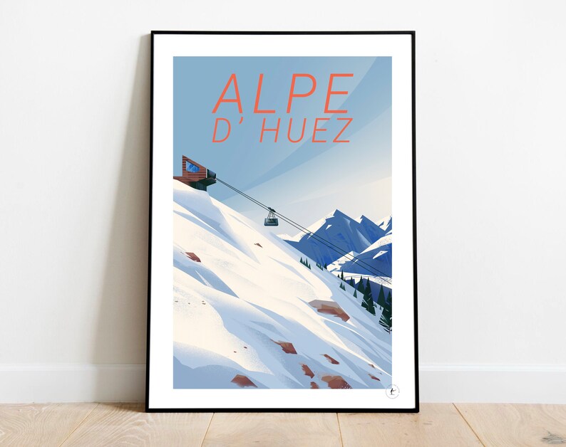 Puede incluir: Una ilustraci&oacute;n de estilo retro de una estaci&oacute;n de esqu&iacute; en los Alpes franceses. La imagen muestra un telesilla subiendo una monta&ntilde;a nevada con el texto "ALPE D'HUEZ" en naranja.