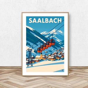 Saalbach Poster - Alps / Austria Poster