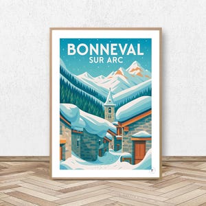 Bonneval Sur Arc Poster - Savoie // Vintage Ski Illustration - Mountain Decoration - Travel Poster - Alpine Poster
