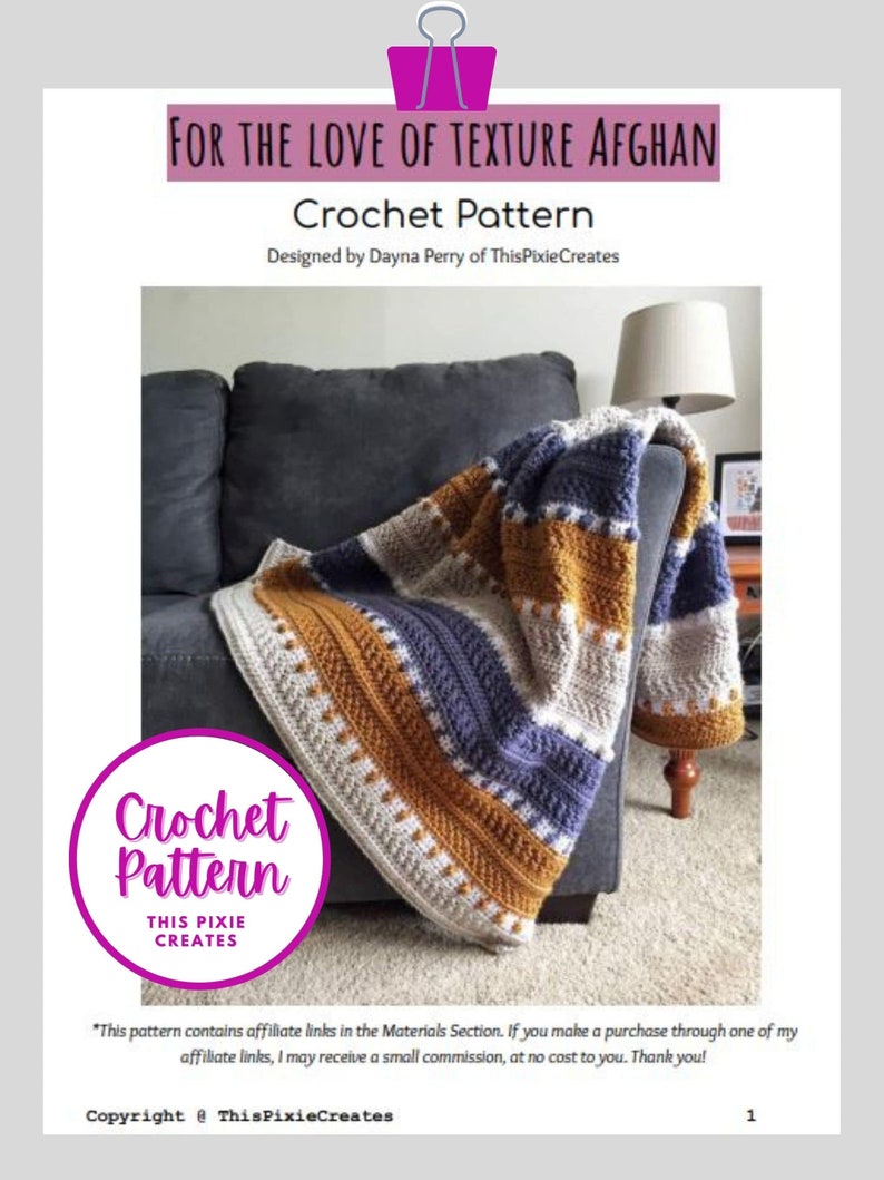 May include: A crochet pattern for a striped afghan in shades of blue, brown, and white. The afghan is draped over a couch with a lamp and a framed picture on a side table. The text "For the Love of Texture Afghan" and "Crochet Pattern" is at the top of the image.