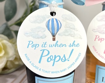 Pop It When She Pops Personalized Baby Shower Mini Champagne Bottle Favor Tag Prosecco Hot Air Balloon Gift Tag Custom Baby Shower Gift Tag
