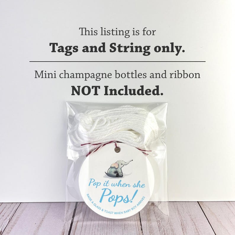 Pop It When She Pops Personalized Baby Shower Mini Champagne Bottle Favor Tag Prosecco Elephant Gift Tag Custom Baby Shower Gift Tag