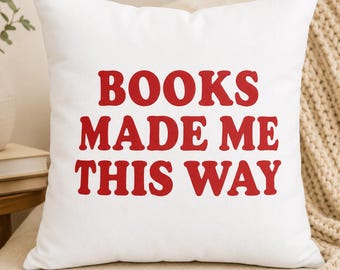 Book Lover Pillow, Book Lover Gift, Reader Pillow Case, Bookish Home Decor, Reading Nook Cushion, Literary Gift, 16x16 Pillow Cover