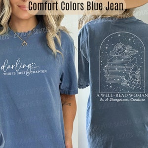 Darling This Is Just A Chapter Not The Whole Story Sweatshirt, Just A Chapter Comfort Colors Tee, Women who read Tee Vintage Bookish Tshirt