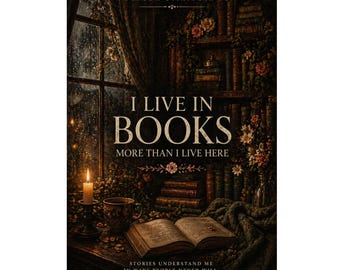 Book Lover Wall Art, I Live In Books Poster, Cozy Reading Decor, Bookish Print, Reading Aesthetic, Library Wall Art, Reader Gift
