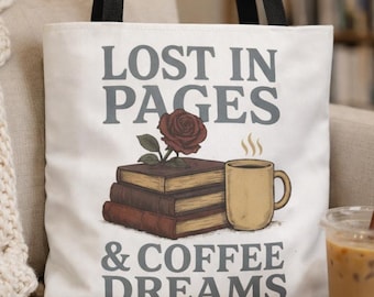Bolso tote "Lost in Pages & Coffee Dreams", bolso para amantes de los libros, regalo para amantes del café, bolso tote literario, regalo para lectores, bolso tote de biblioteca, bolso para lectores de Booktok