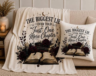 Book Lover Blanket and Pillow Case Set, Just One More Chapter Gift, Reader Throw Blanket, Bookish Home Decor, Reading Nook Blanket, Bookworm