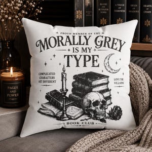 Fodera per cuscino Moralmente Grigio, Decorazione Dark Romance a tema libri, Regalo per amanti dei libri, Cuscino decorativo per lettori, Cuscino Villain Romance, Decorazione per angolo lettura