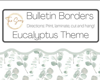 Eucalyptus Theme Bulletin Border, Bulletin Board Border, Printable Classroom Decorations, PDF Format